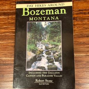 Day hikes around Bozeman, guide book